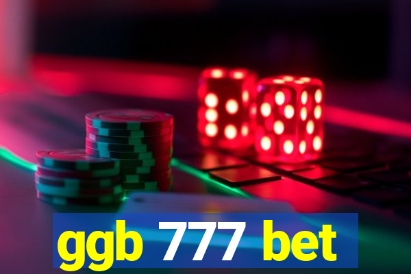ggb 777 bet